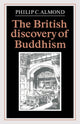 Book cover of: British Discovery of Buddhism. By: Philip C. Almond