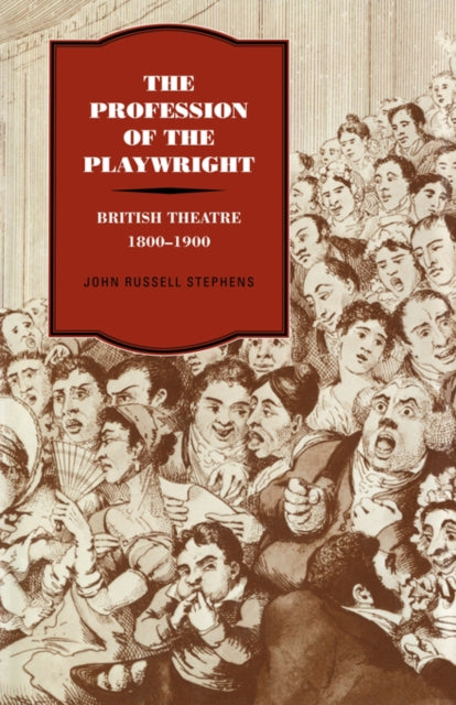 Book cover of: Profession of the Playwright. By: John Russell Stephens