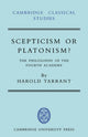 Book cover of: Scepticism or Platonism?. By: Harold Tarrant