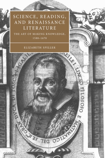 Book cover of: Science, Reading, and Renaissance Literature. By: Elizabeth Spiller