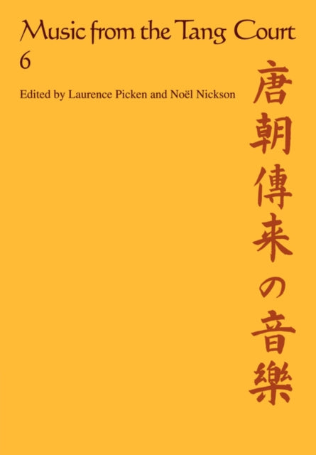 Book cover of: Music from the Tang Court: Volume 6