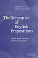 Book cover of: Semantics of English Prepositions. By: Andrea Tyler