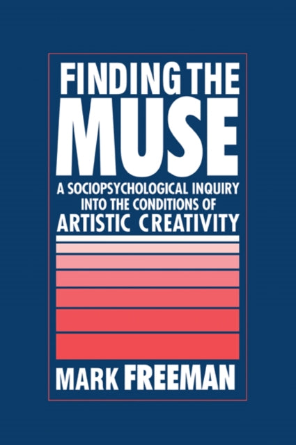 Book cover of: Finding the Muse. By: Mark Freeman