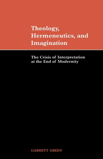 Book cover of: Theology, Hermeneutics, and Imagination. By: Garrett Green