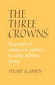 Book cover of: Three Crowns. By: Stuart A. Cohen