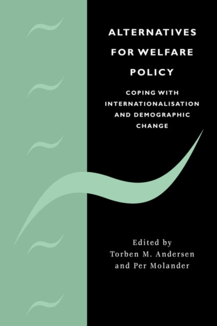 Book cover of: Alternatives for Welfare Policy