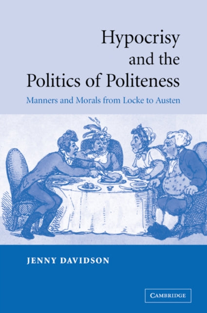 Book cover of: Hypocrisy and the Politics of Politeness. By: Jenny Davidson