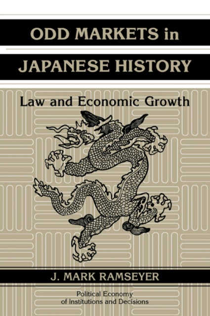 Book cover of: Odd Markets in Japanese History. By: J. Mark Ramseyer