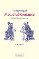 Book cover of: Beginnings of Medieval Romance. By: D. H. Green
