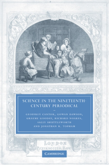 Book cover of: Science in the Nineteenth-Century Periodical. By: Geoffrey Cantor