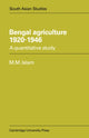 Book cover of: Bengal Agriculture 1920–1946. By: M. Mufakharul Islam