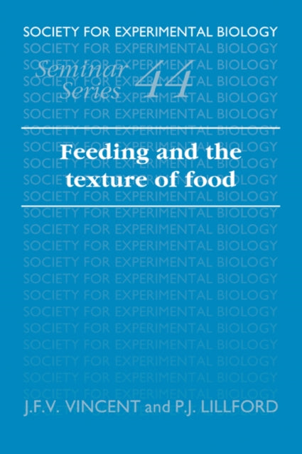 Book cover of: Feeding and the Texture of Food