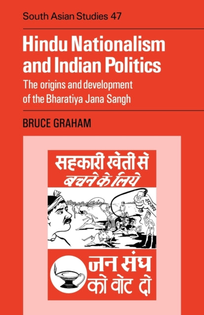 Book cover of: Hindu Nationalism and Indian Politics. By: Bruce Desmond Graham