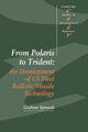 Book cover of: From Polaris to Trident. By: Graham Spinardi