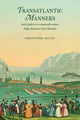 Book cover of: Transatlantic Manners. By: Christopher Mulvey
