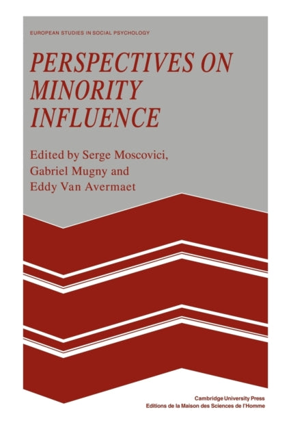 Book cover of: Perspectives on Minority Influence. By: Serge Moscovici