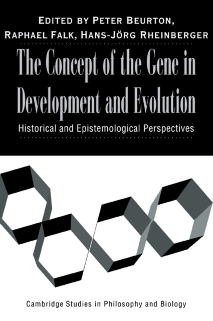 Book cover of: Concept of the Gene in Development and Evolution. By: Peter J. Beurton