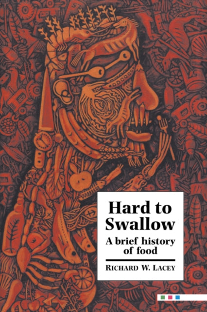 Book cover of: Hard to Swallow. By: Richard W. Lacey