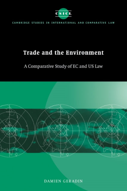 Book cover of: Trade and the Environment. By: Damien Geradin
