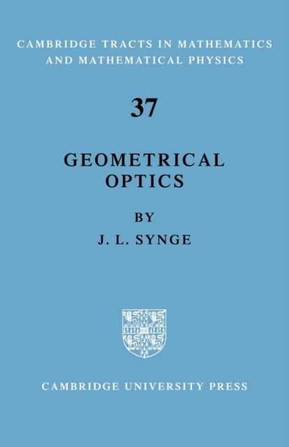 Book cover of: Geometrical Optics. By: Synge