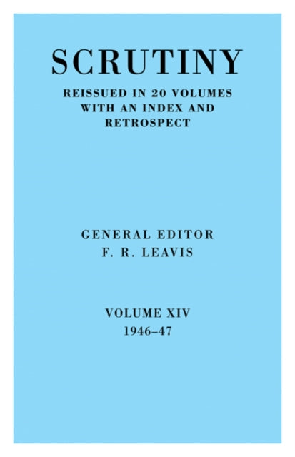 Book cover of: Scrutiny: A Quarterly Review vol. 14 1946-47. By: F. R. Leavis