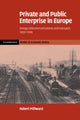 Book cover of: Private and Public Enterprise in Europe. By: Robert Millward