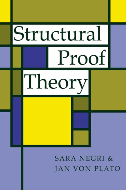 Book cover of: Structural Proof Theory. By: Sara Negri