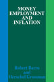 Book cover of: Money Employment and Inflation. By: Barro, Robert J.