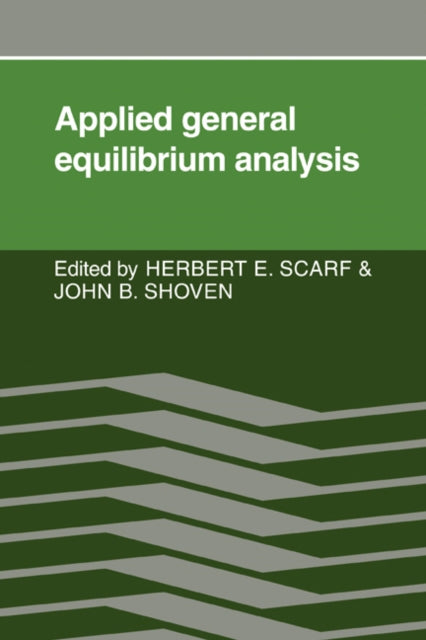 Book cover of: Applied General Equilibrium Analysis. By: Herbert E. Scarf