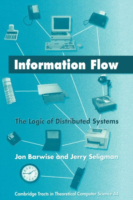 Book cover of: Information Flow. By: Jon Barwise