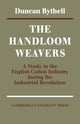 Book cover of: Handloom Weavers. By: Bythell