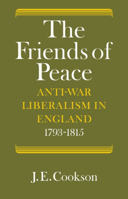 Book cover of: Friends of Peace. By: J. E. Cookson