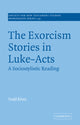 Book cover of: Exorcism Stories in Luke-Acts. By: Todd Klutz