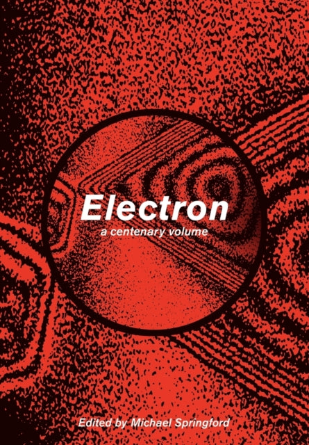 Book cover of: Electron. By: Michael Springford