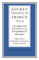 Book cover of: Lockes Travels in France 1675–1679. By: John Lough