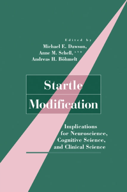 Book cover of: Startle Modification. By: Michael E. Dawson