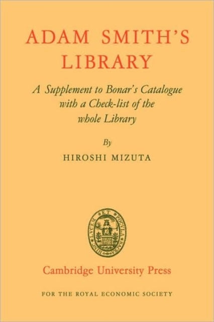 Book cover of: Adam Smith's Library. By: Hiroshi Mizuta