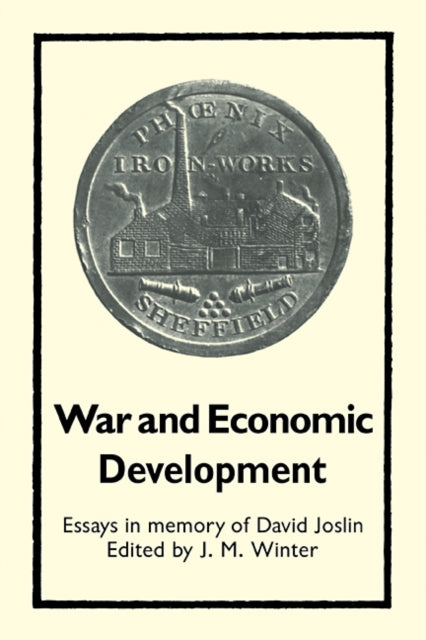Book cover of: War and Economic Development. By: J. M. Winter