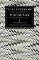 Book cover of: Letters of Thomas Babington MacAulay: Volume 1, 1807–February 1831. By: Thomas Babington Macaulay