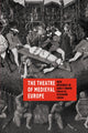 Book cover of: Theatre of Medieval Europe. By: Eckehard Simon