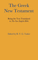 Book cover of: Greek New Testament. By: R. V. G. Tasker