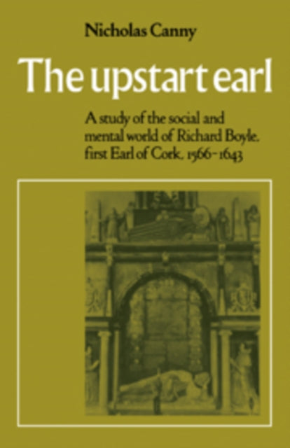 Book cover of: Upstart Earl. By: Nicholas Canny