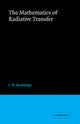 Book cover of: Mathematics of Radiative Transfer. By: I. W. Busbridge