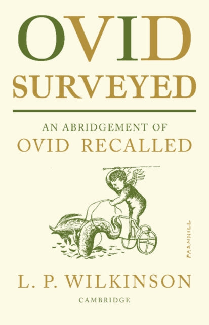 Book cover of: Ovid Surveyed. By: L. P. Wilkinson