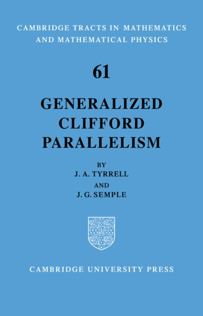 Book cover of: Generalized Clifford Parallelism. By: J. A. Tyrrell