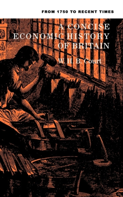 Book cover of: Concise Economic History of Britain