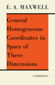 Book cover of: General Homogeneous Coordinates in Space of Three Dimensions