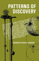 Book cover of: Patterns of Discovery: An Inquiry into the Conceptual Foundations of Science
