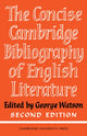 Book cover of: Concise Cambridge Bibliography of English Literature, 600–1950. By: G. Watson