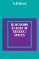Book cover of: Dimension Theory of General Spaces. By: A. R. Pears